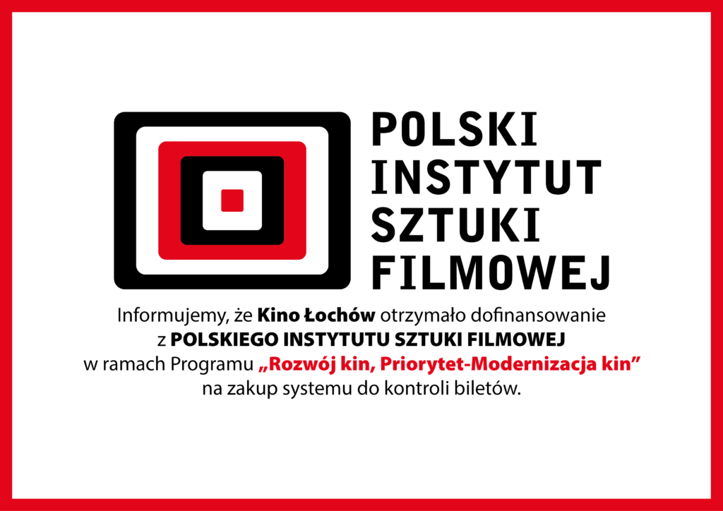 PISF - Zakup systemu do kontroli biletów - Kino Łochów