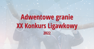 Adwentowe granie – XX Konkurs Ligawkowy 2022
