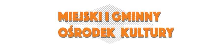 Miejski i Gminny Ośrodek Kultury w  Łochowie